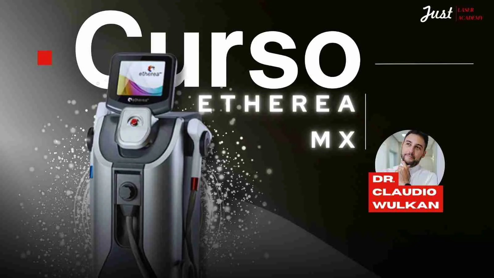 Curso Etherea MX Completo